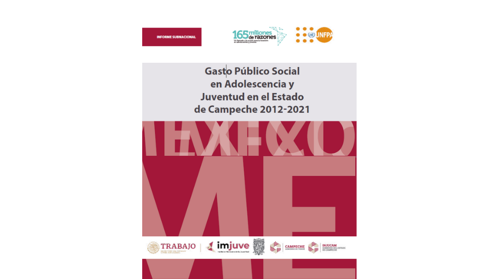Gasto Público Social en Adolescencia y Juventud en el Estado de Campeche 2012-2021