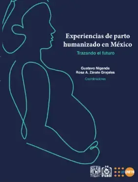 Experiencias de parto humanizado en México