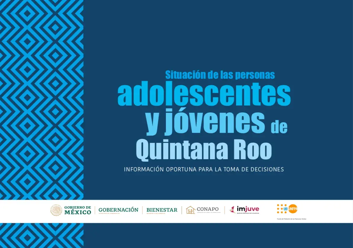 Situación de las personas adolescentes y jóvenes de Quintana Roo
