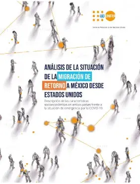 Análisis de la Situación de la Migración de Retorno a México desde Estados Unidos