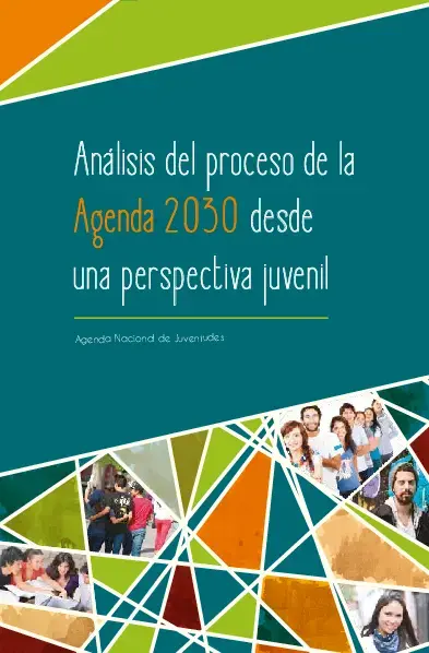 Análisis del proceso de la Agenda 2030 desde una perspectiva juvenil.