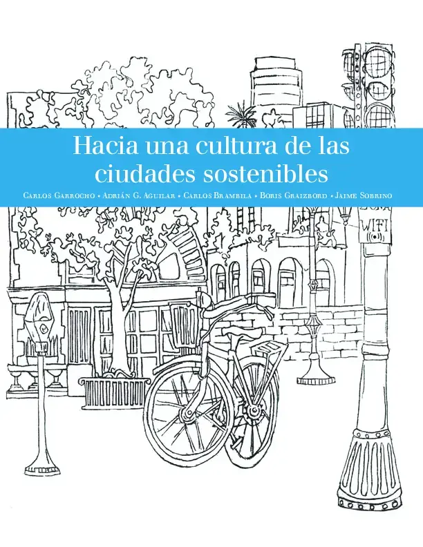 Hacia una cultura de las ciudades sostenibles