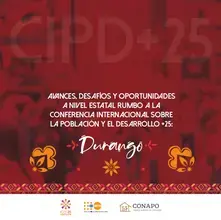 Durango: Avances, desafíos y oportunidades a nivel estatal rumbo a la CIPD+25