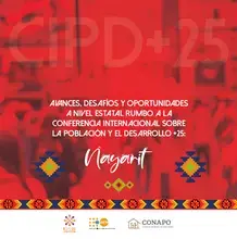Nayarit: Avances, desafíos y oportunidades a nivel estatal rumbo a la CIPD+25